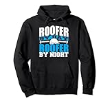 Dachdecker bei Tag bei Nacht lustige Dacheindeckung coole Dachinstallation Pullover Hoodie