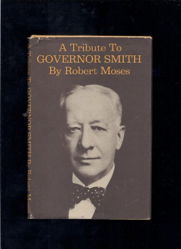 A tribute to Governor Smith B0007DN2ZA Book Cover