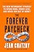 The Forever Paycheck: The New Retirement Strategy to Spend More, Worry Less, and Never Run Out of Money