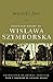 Miracle Fair: Selected Poems of Wislawa Szymborska (Selected Poems of Wislawa Szymborksa)