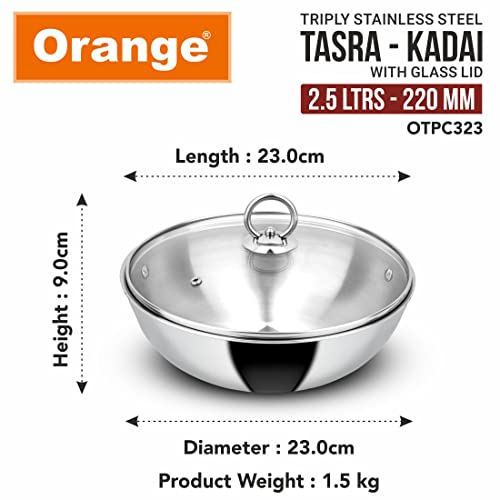 Image of Orange Triply Stainless Steel Tasra /Tasla Kadai with Glass Lid 2.5 litres Capacity (22 cm Diameter) | Heavy Bottom | 2.5mm Thickness | Silver (Induction and Gas Stove Friendly) | 5 Year Warranty