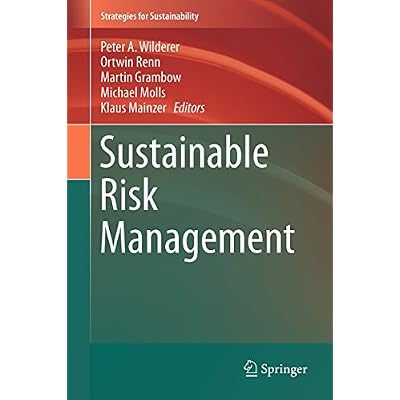 Sustainable Risk Management