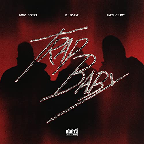 Danny Towers, DJ Scheme & Babyface Ray