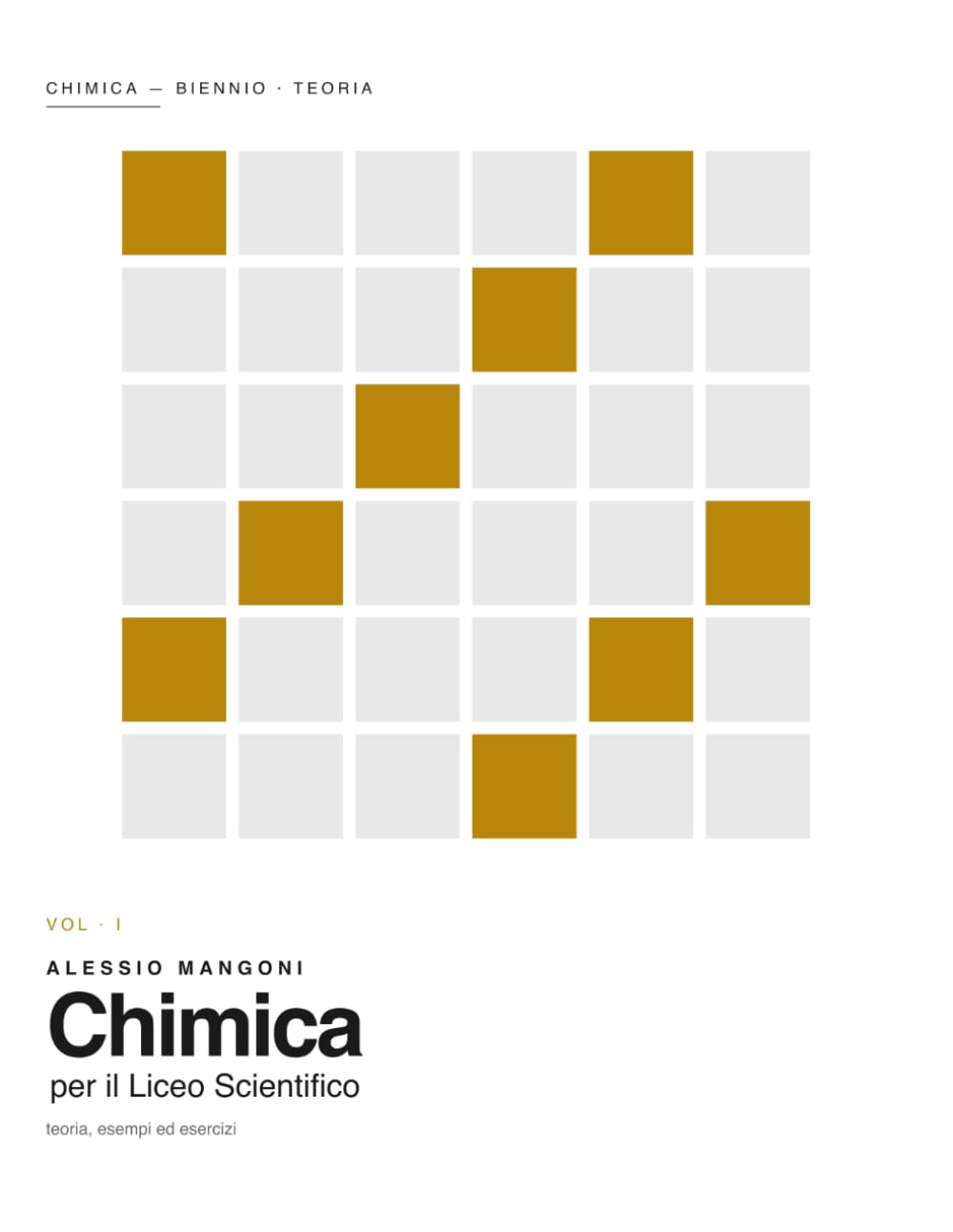 Chimica per il Liceo Scientifico Biennio: teoria, esempi ed esercizi