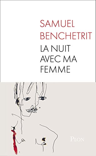 La nuit avec ma femme (Hors collection) (French
