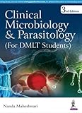 Clinical Microbiology & Parasitology (For DMLT Students)