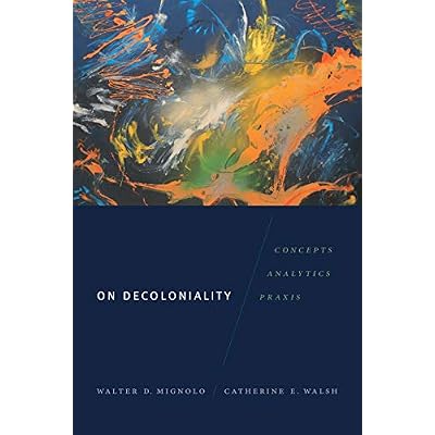 On Decoloniality