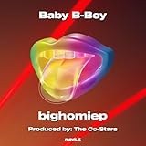  Baby B-Boy [Explicit]