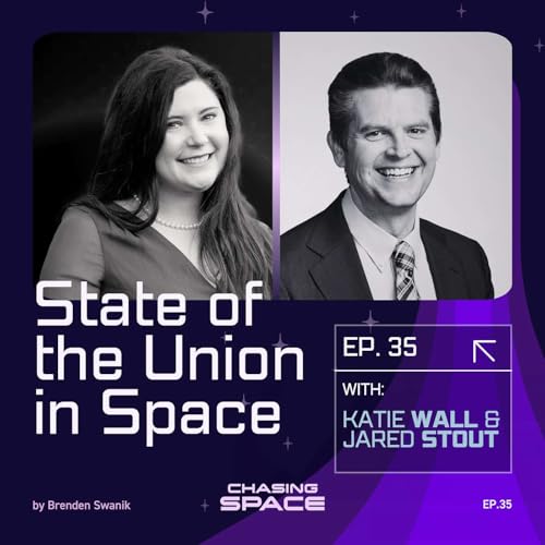 Page de couverture de 35. Katie Wall & Jared Stout: State of the Union in Space