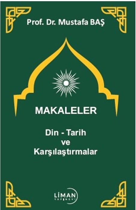 Makaleler Din - Tarih ve Karşılaştırmalar