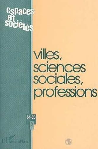 Villes, sciences sociales, professions édition académique pour chercheurs