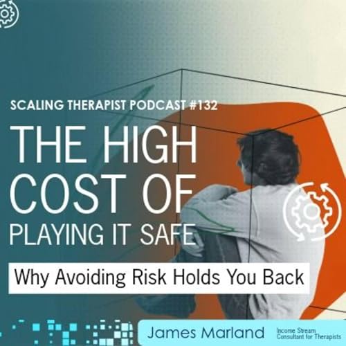 STP 132 | The High Cost of Playing It Safe (Why Avoiding Risk Holds You Back) Podcast Por  arte de portada