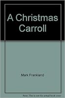 A Christmas Carroll 0955105757 Book Cover