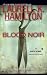 Blood Noir (Anita Blake, Vampire Hunter, Book 16)
