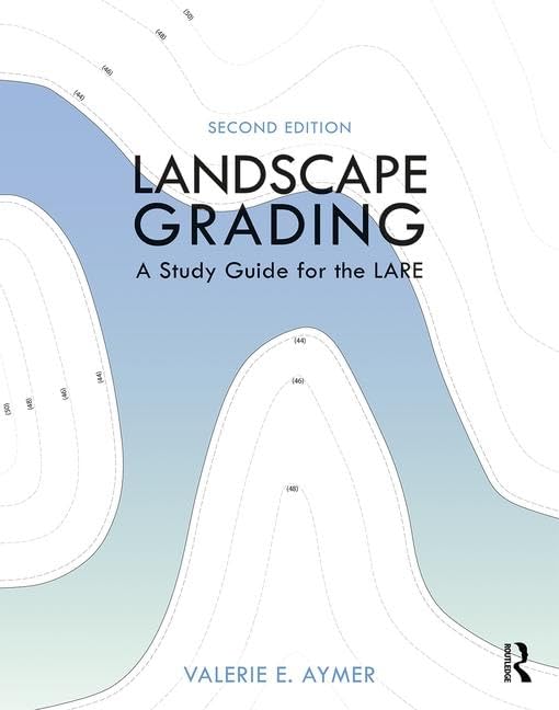 Landscape Grading LARE study guide manuel de preparation aux examens d architecture