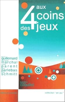 Paperback Aux 4 coins des jeux (Collection "En-Jeu") (French Edition) [French] Book