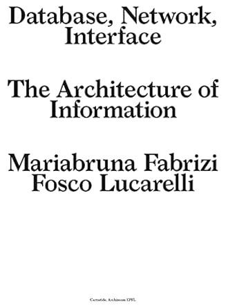 Database. Network.Interface. The architecture of information: Amazon.co ...