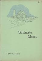 Scituate Moss: Verses of the South Shore of Massachusetts Bay B00BUS0ZBK Book Cover
