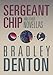 Sergeant Chip and Other Novellas