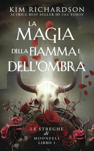 La magia della fiamma e dell'ombra