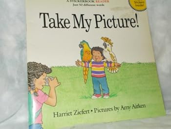 Paperback Take My Picture: Stickerbook Readers Book