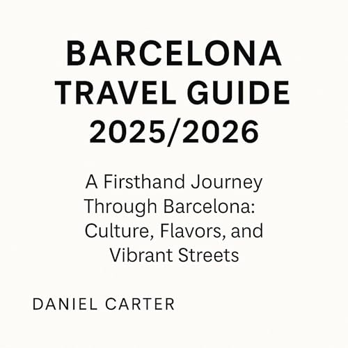 Page de couverture de Barcelona Travel Guide 2025/2026
