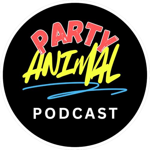 Party Animal Podcast Episode 11: 21st Birthday