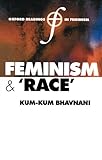 Feminism and 'Race' (Oxford Readings in Feminism)