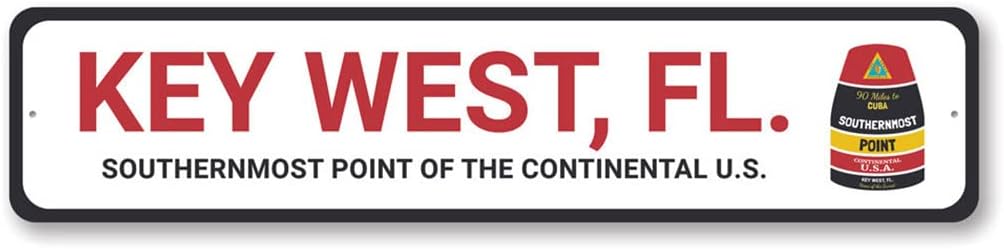 Key West, FL. Southernmost Point of The Continental U.S, Popular Key West Buoy Marker, Sign for Beach House Decoration Aluminum Sign - 3" x 13"