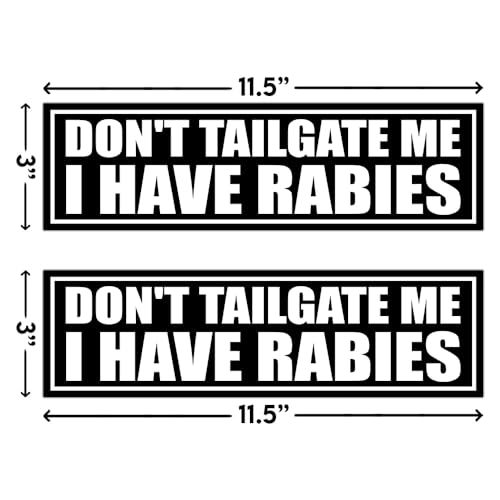 Image of [11.5 inchx3 inch] Don't Tailgate Me I Have Rabies Bumper Sticker Funny Hilarious Bumper Sticker Silly Humorous Stickers Stop Tailgating Tailgate Car Decal Vinyl Dec Vinyl Decal for Car Vehicle Window