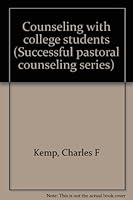 Counseling With College Students B0007EFAV8 Book Cover
