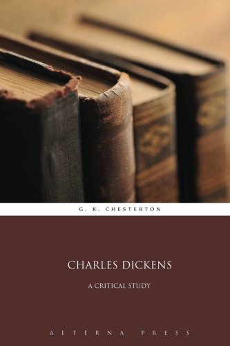 Charles Dickens: A Critical Study 1785161881 Book Cover