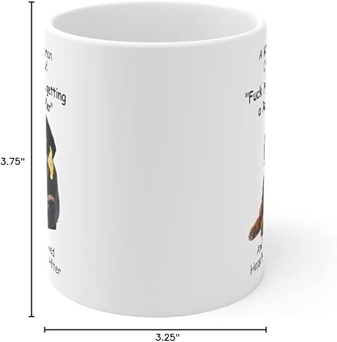 Miniatura 7 de Taza divertida para mujeres dueñas de mascotas Taza para café A Wise Woman Once Said, blanca, 325 ml., Rottweiler - Mujer Sabia 4