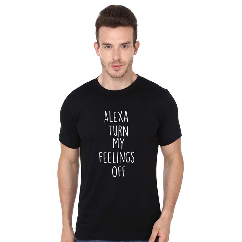 Fit-in Trends|Funny Graphic Printed Trending Quotes Tshirt for Men | Half Sleeves T-Shirt for Women |Alexa Turn My Feelings Off. |100% Cotton Biowash T-Shirt 180GSM for Man