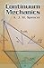 Continuum Mechanics (Dover Books on Physics)