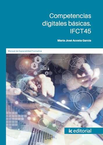 Ifct45 Competencias Digitales Básicas
