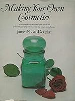Making Your Own Cosmetics 0720710421 Book Cover