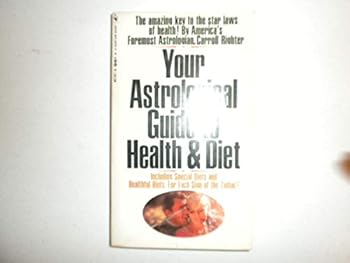 Mass Market Paperback Your Astrological Guide to Heath & Diet Book