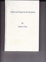 Tilden and Tennis in the Twenties 0878752919 Book Cover