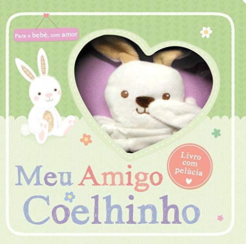Livro com pelúcia: Meu amigo coelhinho