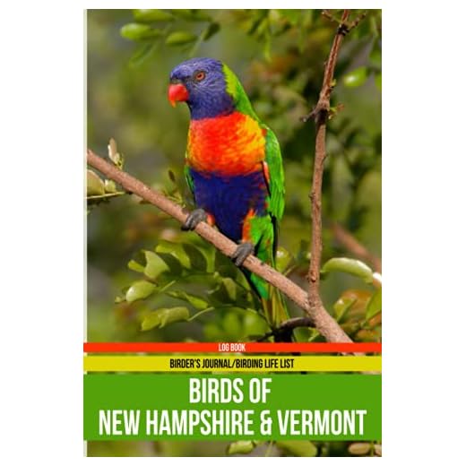 Birds of New Hampshire & Vermont Log Book (Birder's Journal/Birding Life List): Bird Watching Log Book Journal | Birding Journal to record Bird ... Idea for Adults , Women , Kids , Birdwatchers