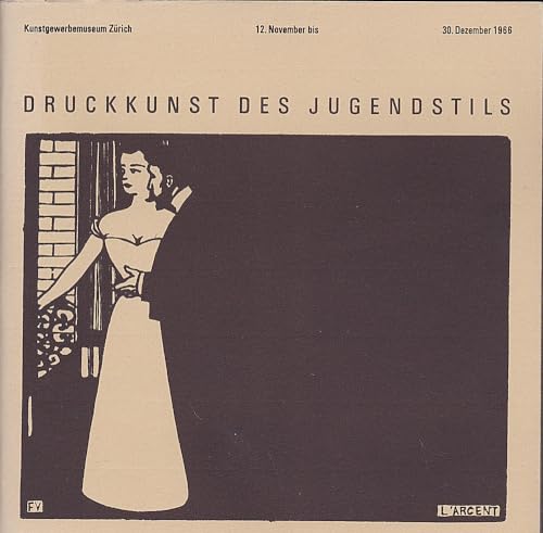 Druckkunst des Jugendstils. Holzschnitte, Lithographien, Radierungen, Buchillustrationen