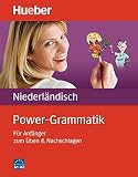 Power-Grammatik Niederländisch: Für Anfänger zum Üben & Nachschlagen / Buch