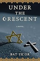 Under the Crescent: A Novel 1510784985 Book Cover