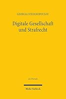 Digitale Gesellschaft Und Strafrecht 3161637666 Book Cover