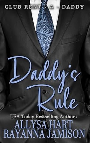 Daddy's Rule (Club Rent-A-Daddy Book 1)