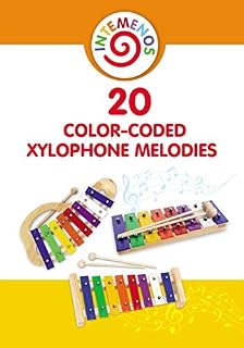 20 Color-Coded Xylophone Melodies: 20 Color-Coded and Letter-Coded Xylophone Sheet Music for Children