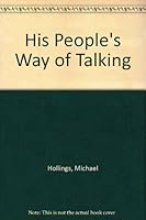 His people's way of talking 085597270X Book Cover