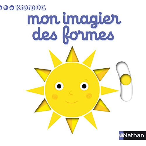 Mon imagier des formes Mon imagier des formes