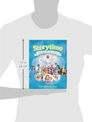 Storytime: A 52-Week Bible Storybook for Families      Hardcover – September 1, 2013
